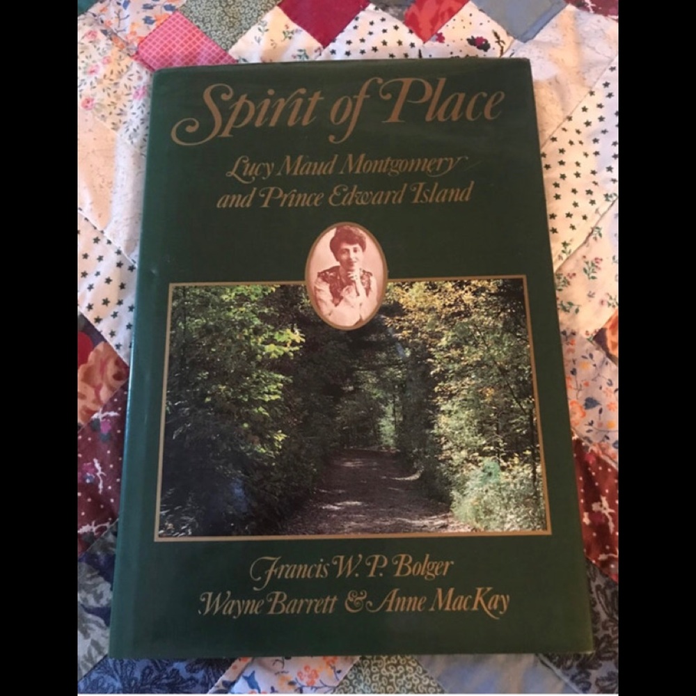 L.M Montgomery Spirit of Place book Barrett & MacKay Dr Bulger PEI